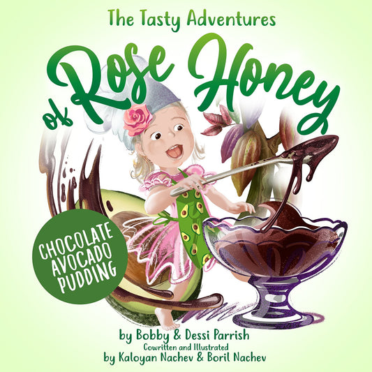 The Tasty Adventures of Rose Honey - Chocolate Avocado Pudding