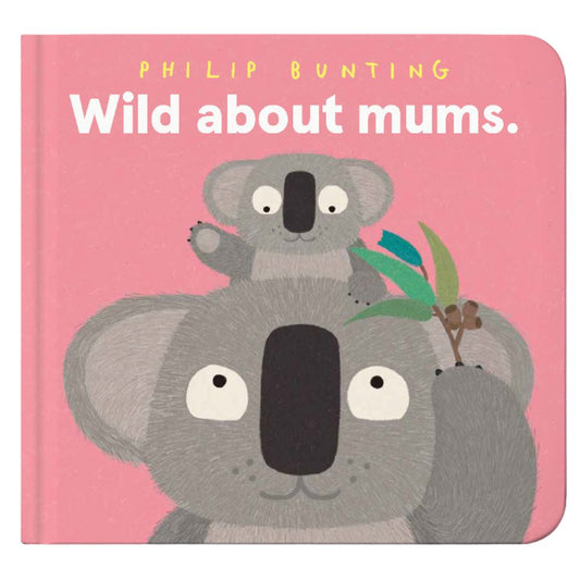 Wild About Mums